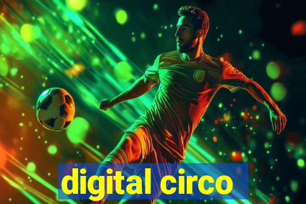 digital circo